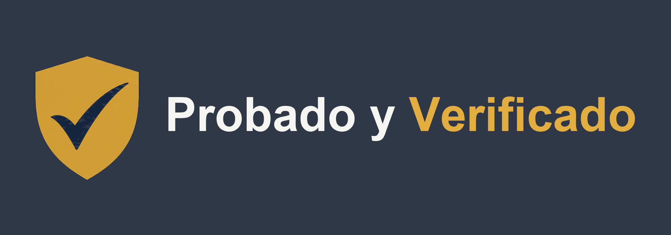 Probado y Verificado